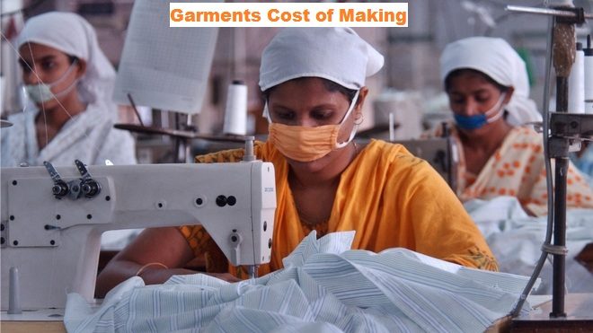 Garments Cost of Making