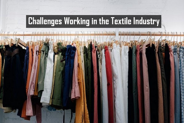 Working in the Textile Industry