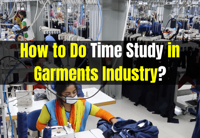 Time study in garments industry