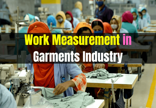 Work measurement in readymade garment industry